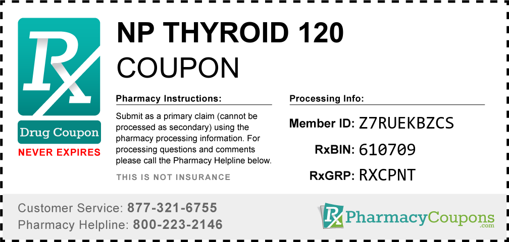 Np thyroid 120 Prescription Drug Coupon with Pharmacy Savings