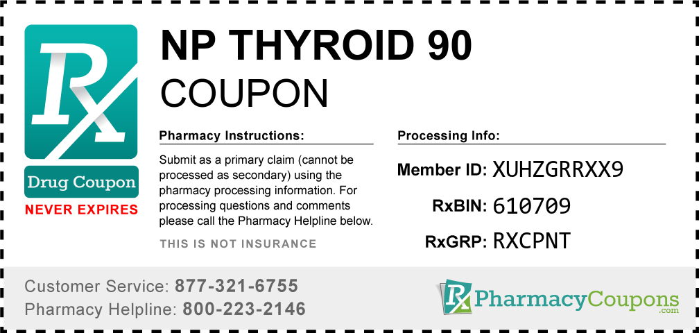 Np thyroid 90 Prescription Drug Coupon with Pharmacy Savings
